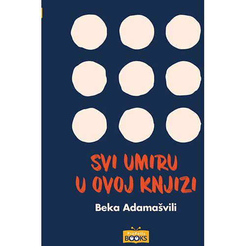 Propolis Books Svi umiru u ovoj knjizi Slike