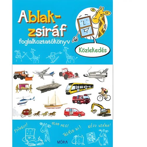 Móra Móra: Somlai János - Okno-žirafa delovni zvezek - Promet Cene