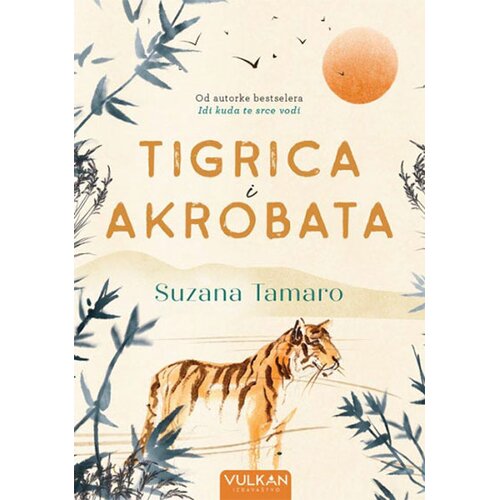 Vulkan Izdavaštvo Tigrica i akrobata Cene