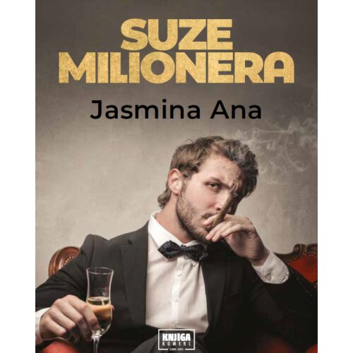 Knjiga Komerc Jasmina Ana - Suze milionera Slike