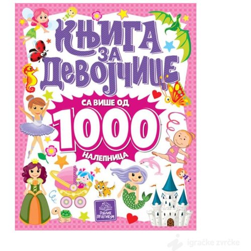 Publik Praktikum Knjiga za devojčice - sa više od 1000 nalepnica! Cene