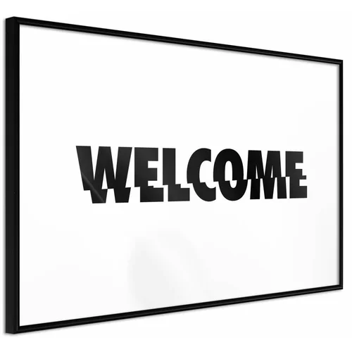  Poster - Welcome 45x30