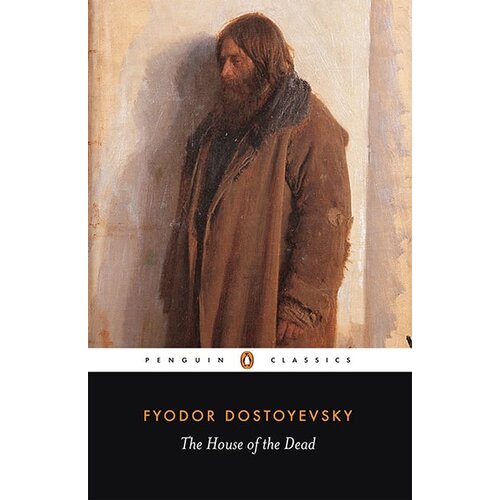 Penguin Random House F. M. Dostoevsky - The House Of The Dead Cene