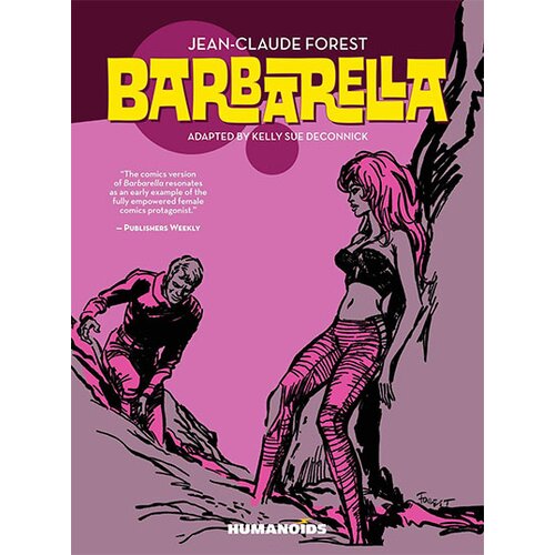 HUMANOIDS Jean-Claude Forest, Kelly Sue DeConick - Barbarella Cene