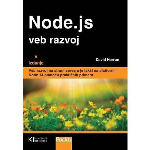 Kompjuter biblioteka - Beograd David Herron - Node.js veb razvoj - prevod 5. izdanja Slike