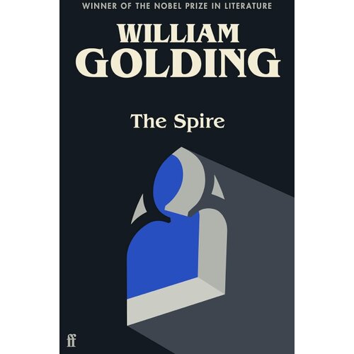 Harper Collins Publishers Ltd William Golding - The Spire Cene