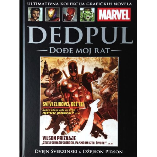 HachetteRS Dvejn Sverzinski - Marvel grafičke novele 63 - Dedpul: Dođe moj rat Slike