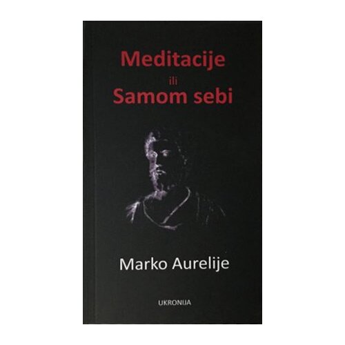 Ukronija Marko Aurelije - Meditacije ili Samom sebi Cene