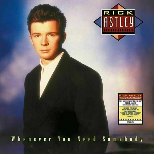 Rick Astley Whenever You Need Somebody (2022 Remaster) (LP)