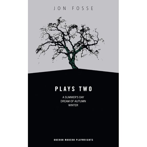 Bloomsbury Publishing Jon Fosse - Fosse: Plays Two Slike