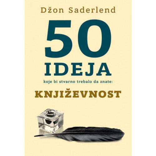  50 ideja koje bi stvarno trebalo da znate: Književnost - Džon Saderlend ( 10968 ) Slike