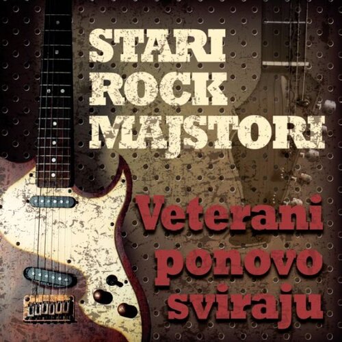  STARI ROCK MAJSTORI - VETERANI PONOVO SVIRAJU (LP) Cijene