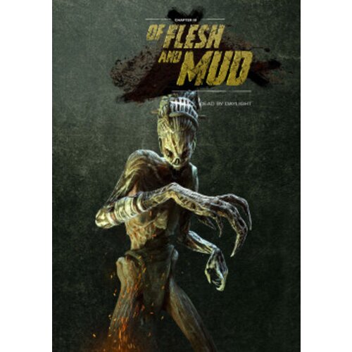 Steam Dead by Daylight - Of Flesh and Mud (DLC) Key GLOBAL Cene