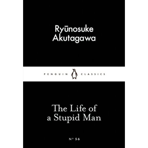The Book Service Limited Ryunosuke Akutagawa - The Life of a Stupid Man Cene