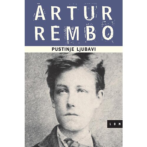 LOM Artur Rembo - Pustinje ljubavi Cene