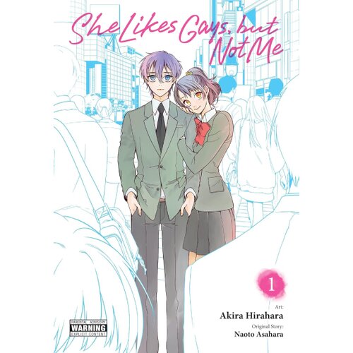 Hachette Akira Hirahara - She Likes Gays, but Not Me, Vol. 1 Cene