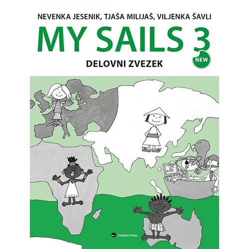 MY SAILS 3, New, delovni zvezek za angle&amp;scaron;čino v 6. razredu osnovne &amp;scaron;ole Slike
