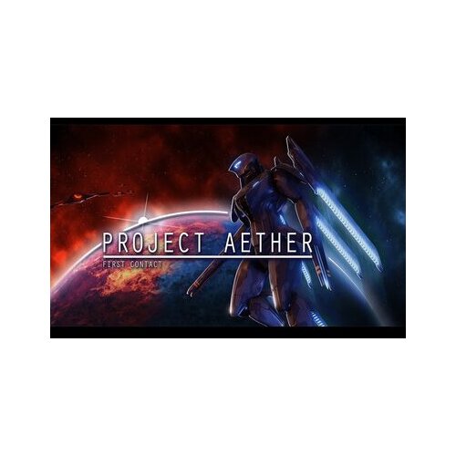 Steam Project AETHER: First Contact Key GLOBAL Cene