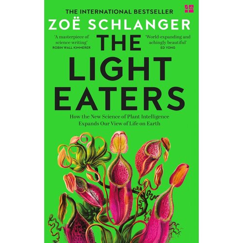 Harper Collins Publishers Ltd Zoe Schlanger - The Light Eaters: The Acclaimed International Bestseller Slike