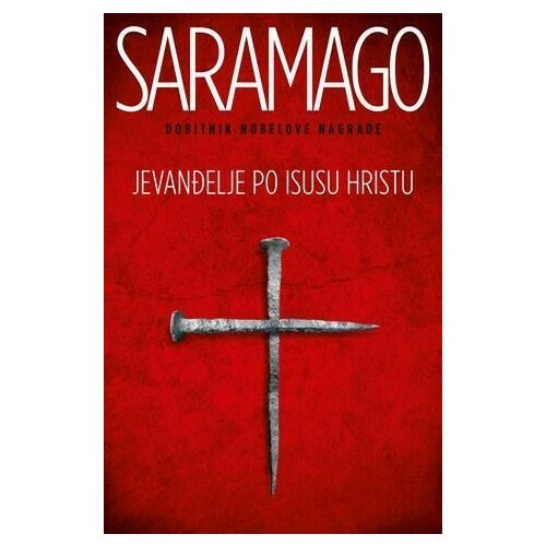 Laguna Jevanđelje po Isusu Hristu - Žoze Saramago Cene