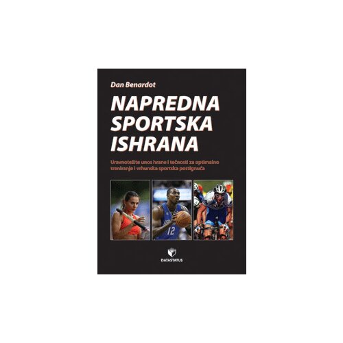 Data Status Dan Benardot - Napredna sportska ishrana Cene
