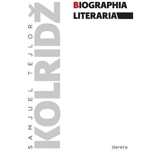 Dereta Samjuel Tejlor Kolridž - Biographia literaria Slike