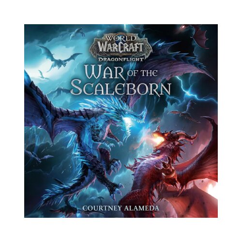 Macmillan Distribution Courtney Alameda - World of Warcraft: War of the Scaleborn Cene