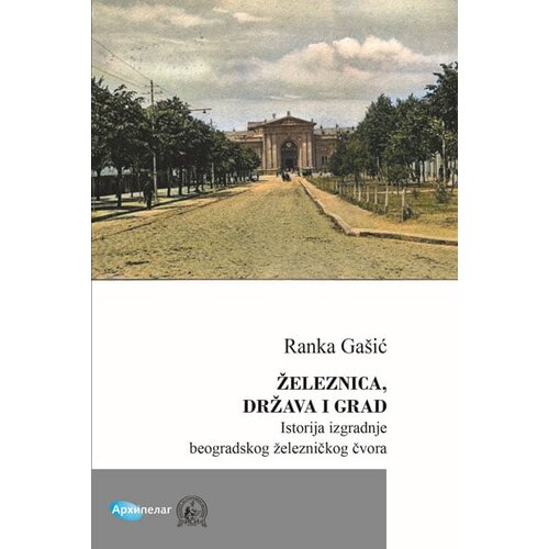 Arhipelag Ranka Ga&amp;scaron;ić - Železnica, država i grad Slike