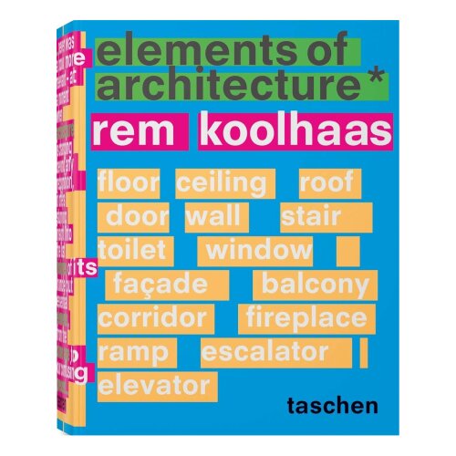 Taschen Stephan Trüby,  James Westcott,  James Westcott,  Stephan Petermann, Rem Koolhaas - Rem Koolhaas: Elements of Architecture Cene