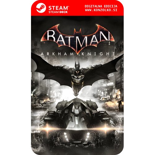 Batman Arkham Knight - Steam koda brez &scaron;katlice (WINDOWS PC | STEAM DECK) Cene
