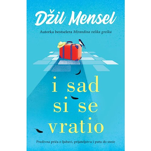 Laguna Džil Mensel - I sad si se vratio Cene