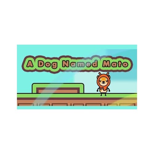  a dog named mato (pc) steam key global Cene