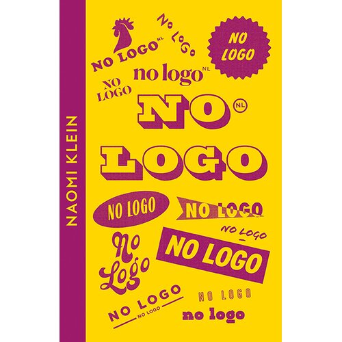 Harper Collins Publishers Ltd Naomi Klein - No Logo Slike