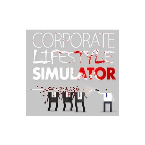 Steam Corporate Lifestyle Simulator Key GLOBAL Cene