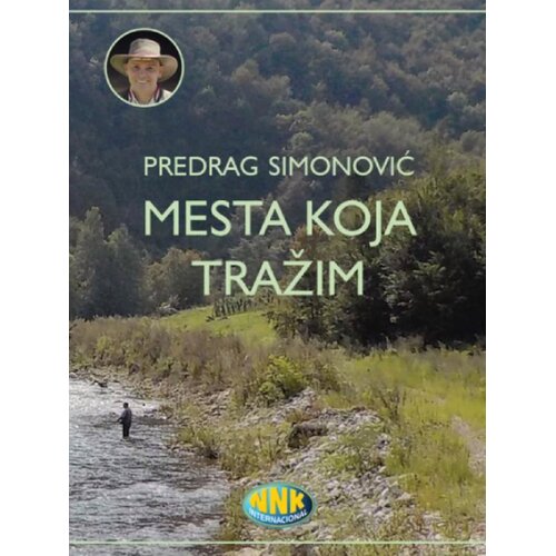 NNK international Predrag Simonović - Mesta koja tražim Slike