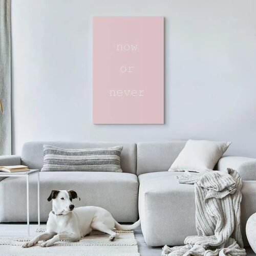  Slika - Now or Never (1 Part) Vertical 20x30 Premium Print Cene