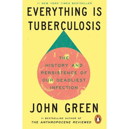 The Book Service Limited John Green - Everything Is Tuberculosis Slike