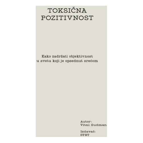 STET Vitni Gudman - Toksična pozitivnost Slike