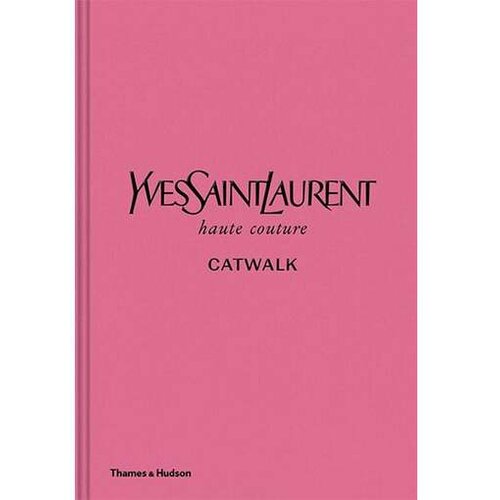 Yves saint laurent catwalk: the complete haute couture collections 1962-2002 Slike