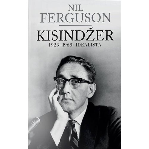 Centar za međunarodnu saradnju i održivi razvoj – CIRSD Nil Ferguson
 - Kisindžer 1923-1968 - idealista Cene