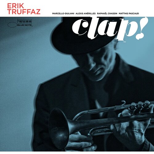  TRUFFAZ, ERIK - CLAP! Cene