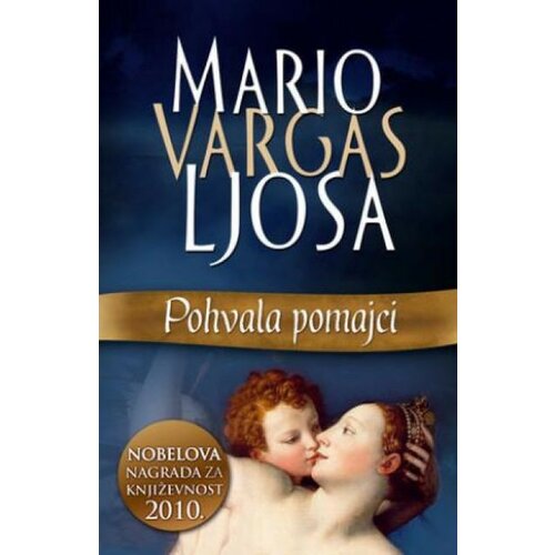 Laguna POHVALA POMAJCI - Mario Vargas Ljosa ( 5931 ) Cene
