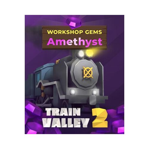 Steam train valley 2: workshop gems - amethyst (dlc) key (pc) global Cene