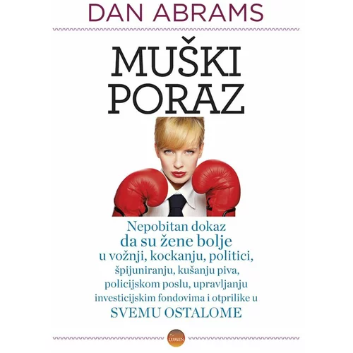 Školska knjiga MUŠKI PORAZ - Dan Abrams