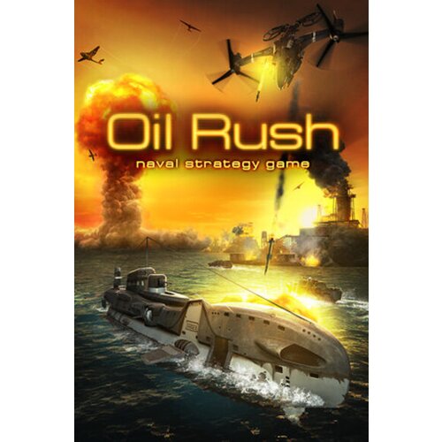 Steam Oil Rush (PC) Key GLOBAL Cene