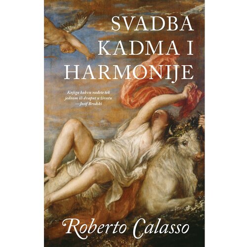 Vuković&amp;amp;Runjić Svadba Kadma i Harmonije, Roberto Calasso Slike