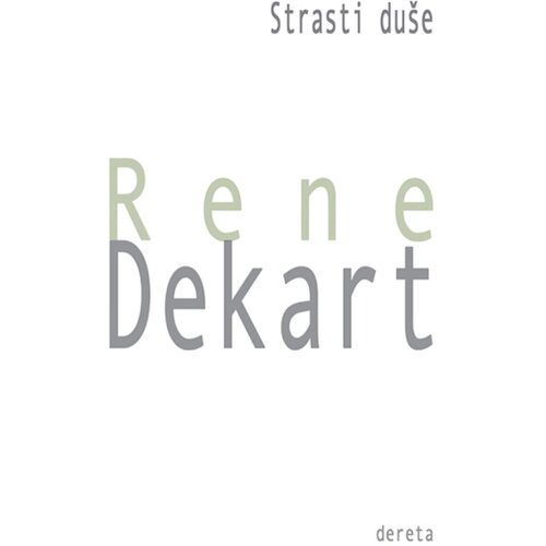 Dereta Rene Dekart - Strasti du&amp;scaron;e Slike