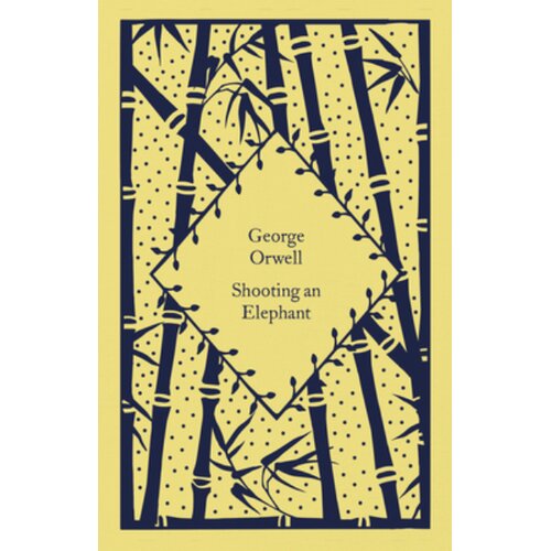 Penguin Random House George Orwell - Shooting an Elephant Cene