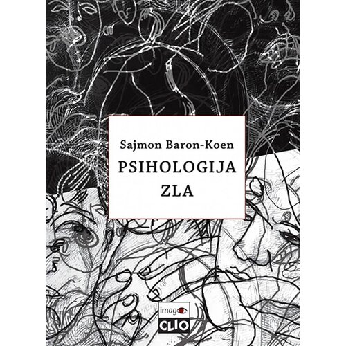 Clio Sajmon Beron Koen - Psihologija zla Cene