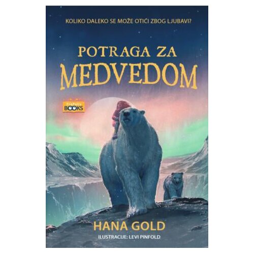 Propolis Books Potraga za medvedom Slike
